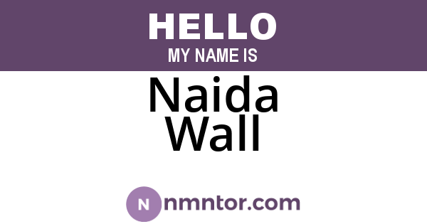Naida Wall