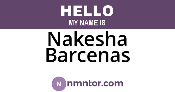 Nakesha Barcenas