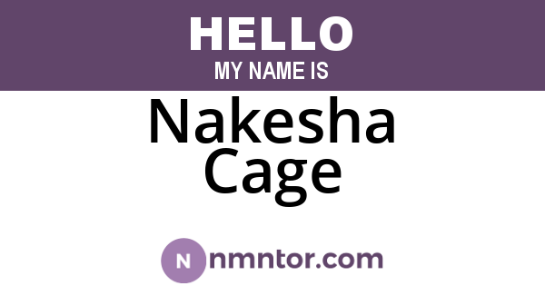 Nakesha Cage