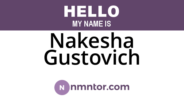 Nakesha Gustovich