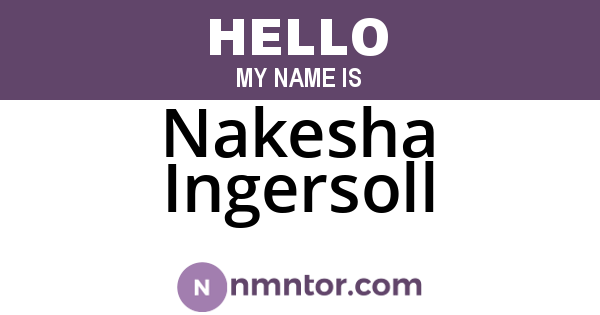 Nakesha Ingersoll