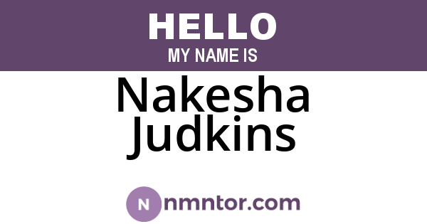 Nakesha Judkins