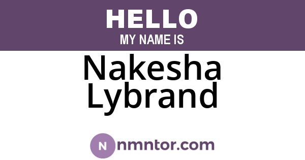 Nakesha Lybrand