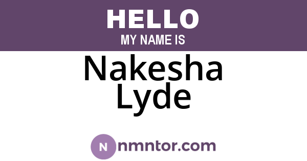 Nakesha Lyde