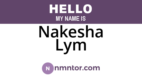 Nakesha Lym