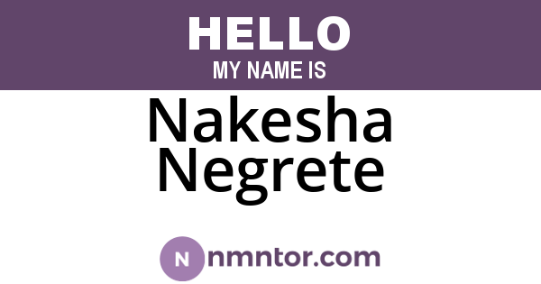 Nakesha Negrete