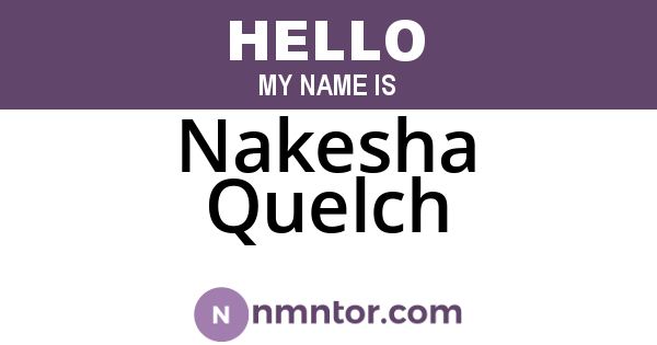 Nakesha Quelch