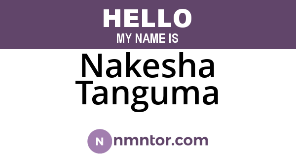 Nakesha Tanguma