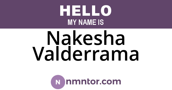 Nakesha Valderrama
