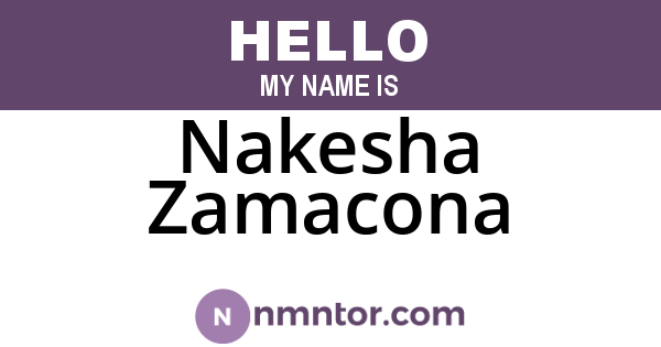 Nakesha Zamacona