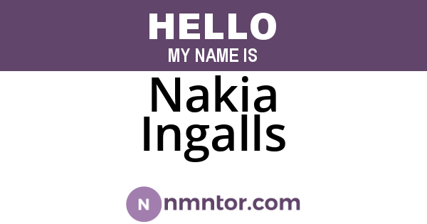 Nakia Ingalls