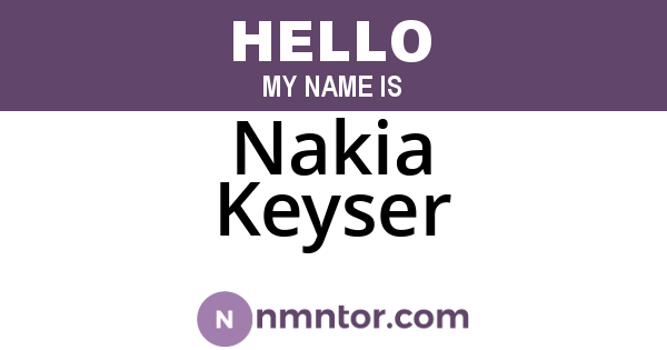 Nakia Keyser