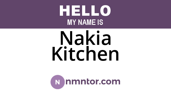 Nakia Kitchen
