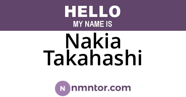 Nakia Takahashi