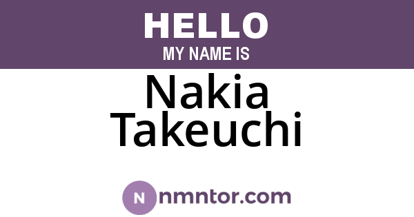 Nakia Takeuchi