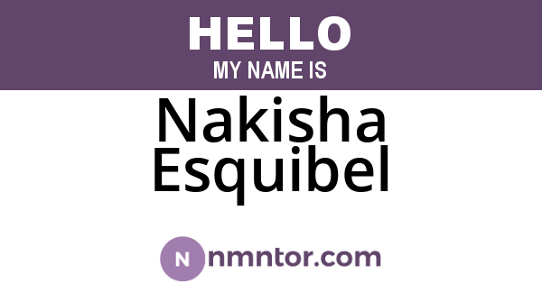 Nakisha Esquibel