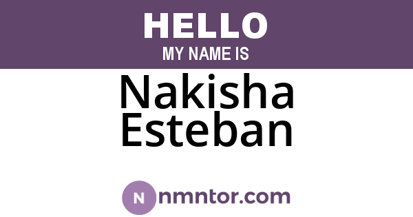 Nakisha Esteban