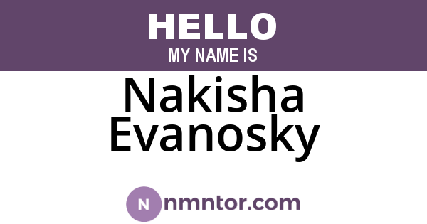 Nakisha Evanosky