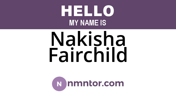 Nakisha Fairchild
