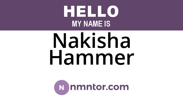 Nakisha Hammer