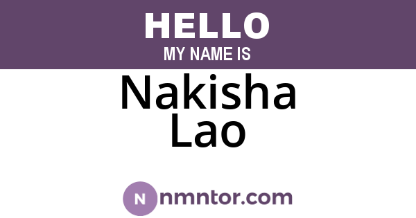 Nakisha Lao