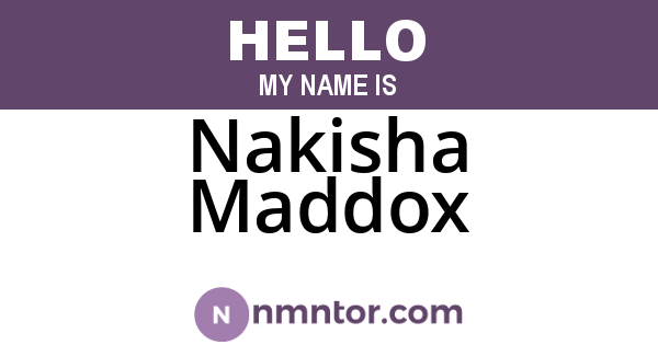 Nakisha Maddox