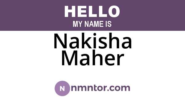 Nakisha Maher