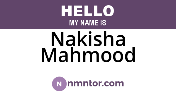 Nakisha Mahmood