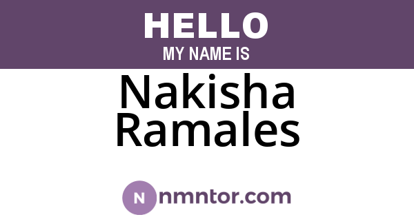 Nakisha Ramales