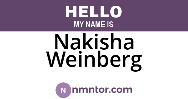 Nakisha Weinberg