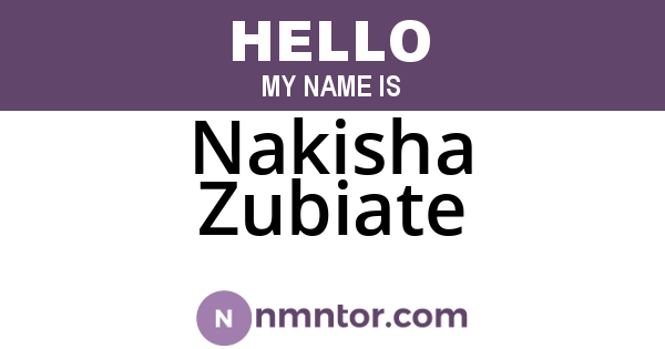 Nakisha Zubiate