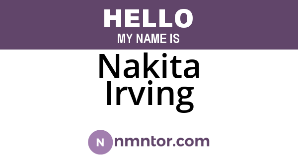 Nakita Irving