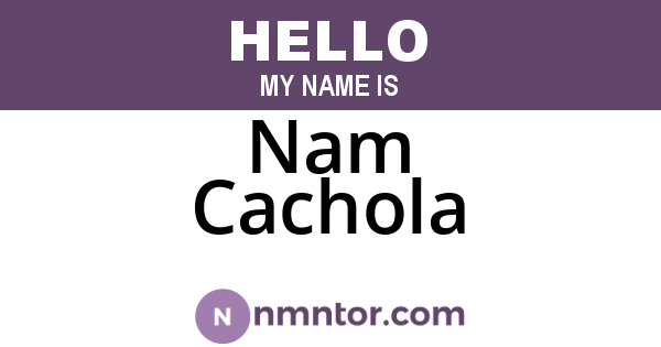 Nam Cachola