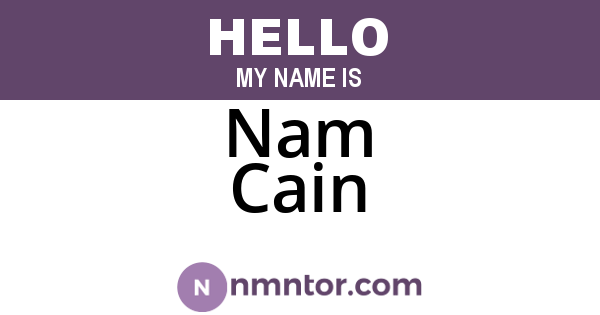Nam Cain