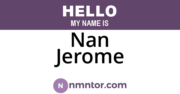 Nan Jerome