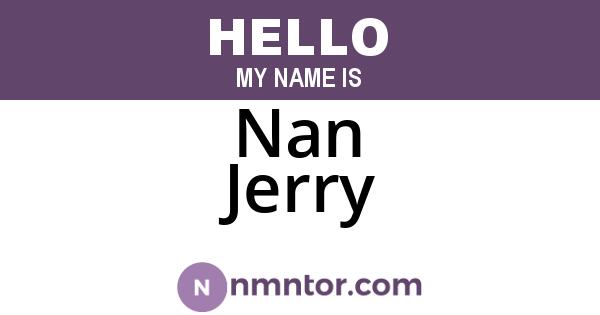 Nan Jerry