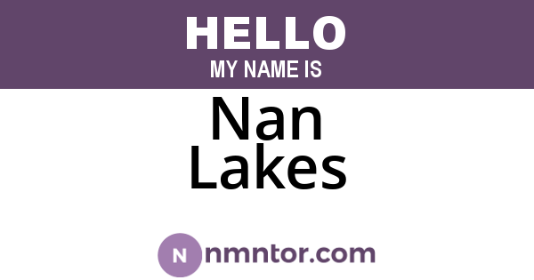 Nan Lakes