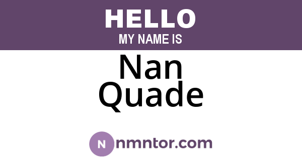 Nan Quade