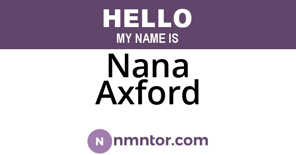 Nana Axford