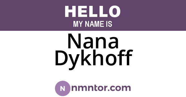 Nana Dykhoff