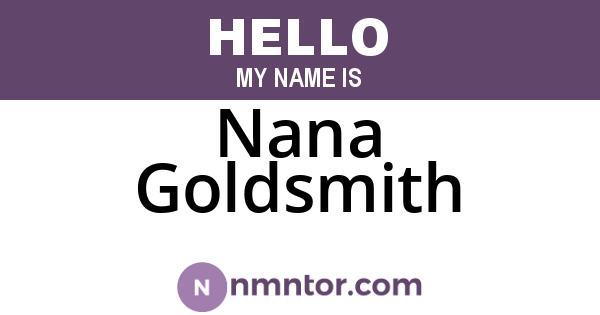 Nana Goldsmith