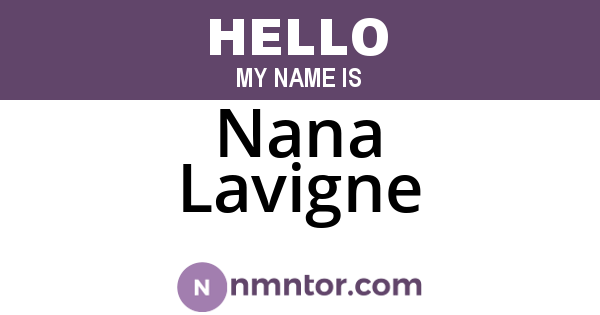 Nana Lavigne