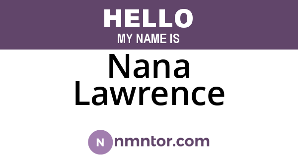 Nana Lawrence