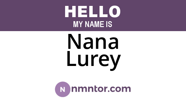 Nana Lurey