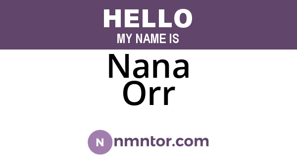 Nana Orr