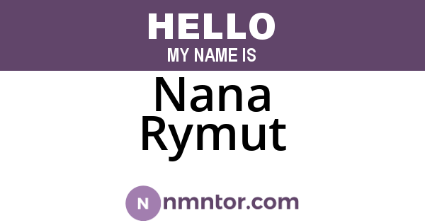Nana Rymut