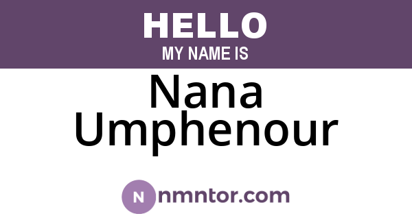 Nana Umphenour