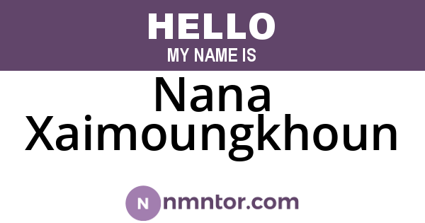 Nana Xaimoungkhoun