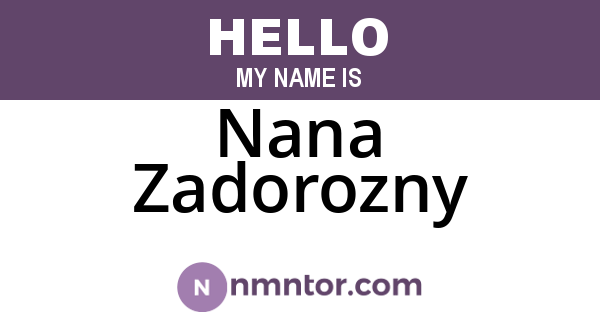 Nana Zadorozny