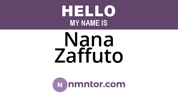 Nana Zaffuto
